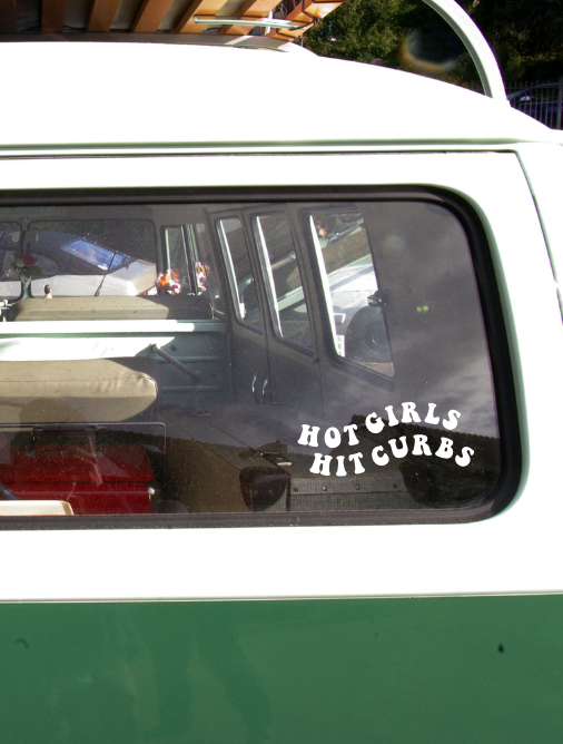 "Hot Girls Hit Curbs" Vinyl Window Decal