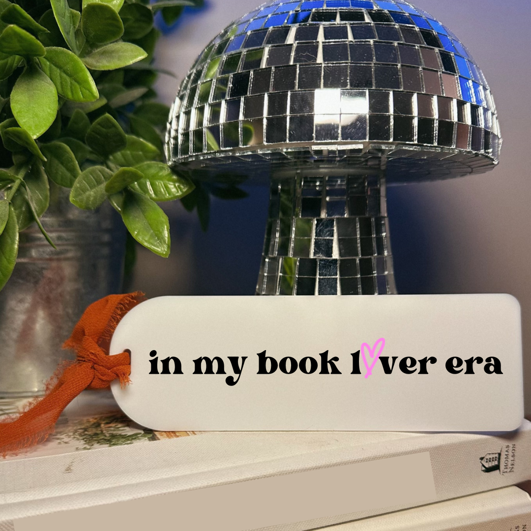 "In my book lover era" White Acrylic Bookmark