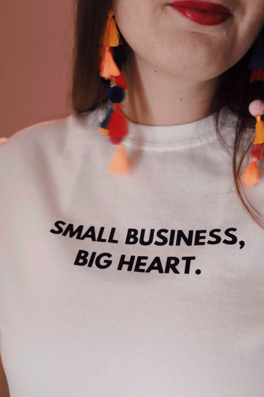 "Small Business, Big Heart" Unisex T-Shirt