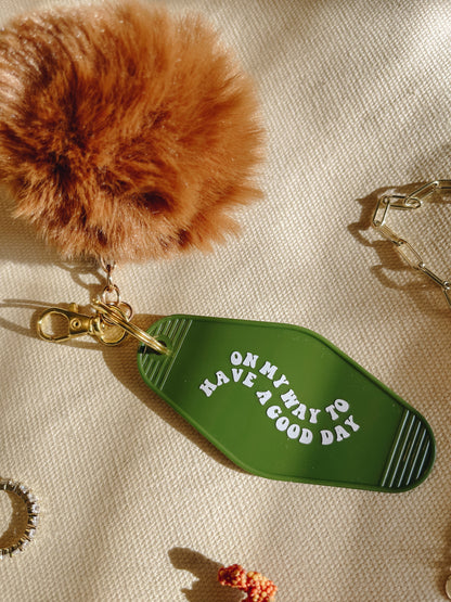 Vintage Motel Style Keychain - ON MY WAY TO HAVE A GOOD DAY
