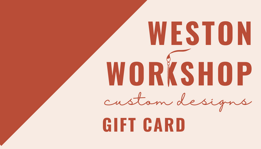 Weston Workshop Gift Card