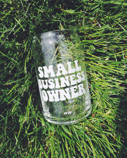 Small Business Owner Glass Can Cup